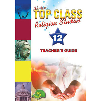 Shuters Top Class Religion Studies Grade 12 Teacher's Guide - ISBN 9781920604196