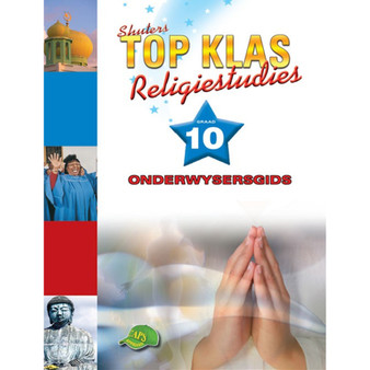 Top Klas Religiestudies Graad 10 Onderwysersgids - ISBN 9781485813606