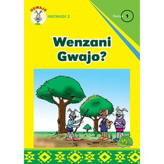 Ugwajo Incwadi 2 Ibanga 1 Wenzani Gwajo? - ISBN 9781775711070