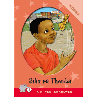 A Hi Yeni Emahlweni: Level 1 Book 3: Siku Ra Themba - ISBN 9780796029447
