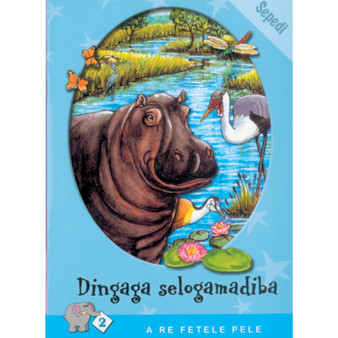 A Re Fetele Pele Series: Level 2 Book 1: Dinaga Selogamadiba - ISBN 9780796025890