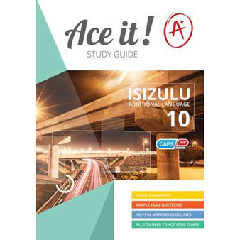Ace it! isiZulu First Additional Language Grade 10 - ISBN 9781920356736