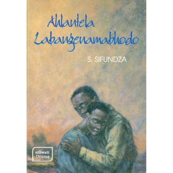 Ahlantela Labangenamabhodo - ISBN 9780796010711