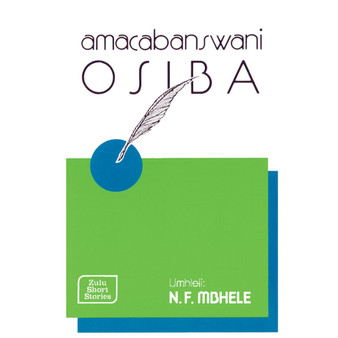 Amacabanswani Osiba - ISBN 9780947457624