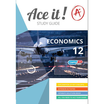 Ace It Economics Study Guide Grade 12 - ISBN 9780796091215