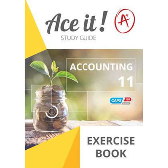 Ace it! Accounting Exercise Book Grade 11 - ISBN 9780796093325