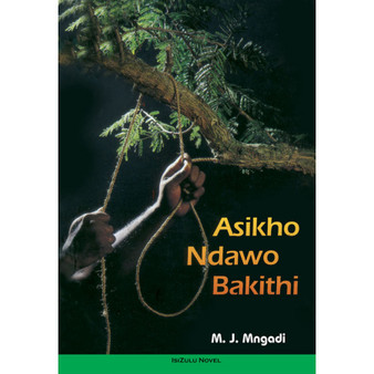 Asikho Ndawo Bakithi - ISBN 9780796010209