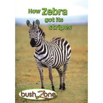 Bush Zone Reader 1 - How Zebra Got Its Stripes - ISBN 9780796040510