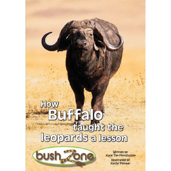 Bush Zone Reader 5 - How Buffalo Taught the Leopards A Lesson - ISBN 9780796040428