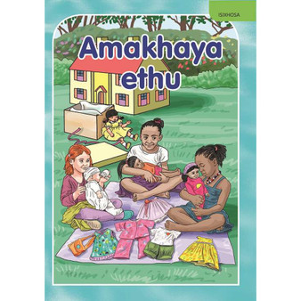 Amakhaya Ethu - ISBN 9780796074003