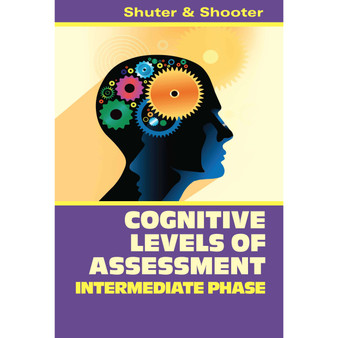 Cognitive Levels of Assessment: Intermediate Phase - ISBN 9781779921727