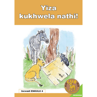 Big Book (Xhosa) 4: Yiza Uze Kukhwela - ISBN 9780796042149