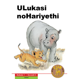 Cub Reading Scheme (Xhosa) Level 1 Book 3: Ulukasi Nohariyethi - ISBN 9780796041951
