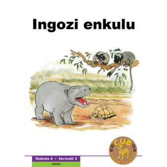 Cub Reading Scheme (Xhosa) Level 4 Book 3: Ingozi Enkulu - ISBN 9780796042071