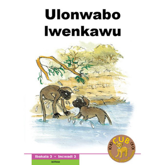 Cub Reading Scheme (Xhosa) Level 3 Book 3: Ulonwabo Lwenkawu - ISBN 9780796042033
