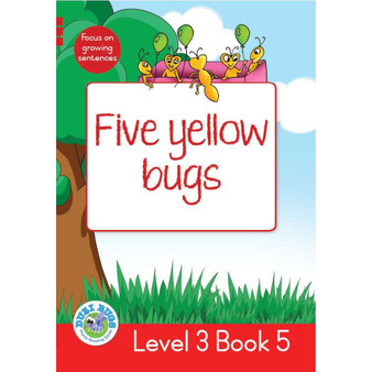 Duzi Bugs: Red Level 3: Book 5: Five Yellow Bugs - ISBN 9781928228288