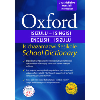 Oxford Bilingual School Dictionary IsiZulu & English (2nd edition), Age 10+ - ISBN 9780199079544