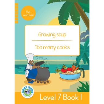 Duzi Bugs: Yellow Level 7: Book 1: Growing Soup | Too Many Cooks - ISBN 9781485825524
