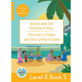 Duzi Bugs: Yellow Level 8: Book 5: Suresh and the Festival of Kites | the Story of Nian and the Spring Festival - ISBN 9781485825616