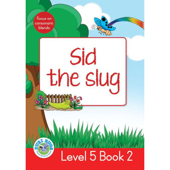 Duzi Bugs: Red Level 5: Book 2: Sid the Slug - ISBN 9781928228356