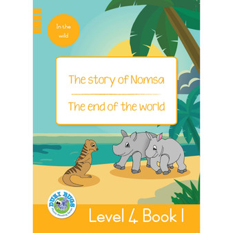 Duzi Bugs: Yellow Level 4: Book 1: The Story of Nomsa | the End of the World - ISBN 9781485825371