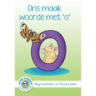 Duzi-Goggas: Wit Vlak Boek 4 Ons Maak Woorde met "O" - ISBN 9781485825968