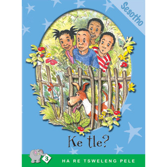 Ha Re Tsweleng Pele Series: Level 3 Book 2: Ke Tle? - ISBN 9780796017642