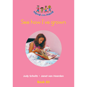 Hand in Hand Grade R (Big Book) Book 20: See How I've Grown - ISBN 9780796051691