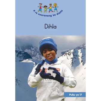 Hand in Hand (Sepedi) Small Book 17: Dihla - ISBN 9781485810391