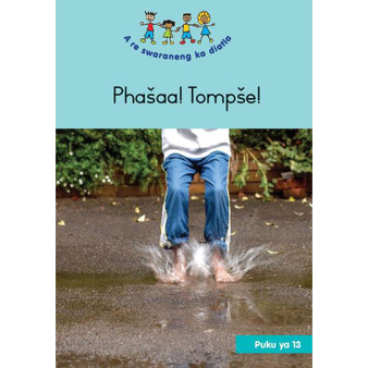Hand in Hand (Sepedi) Small Book 13: Phašaa! Tompše! - ISBN 9781485810353