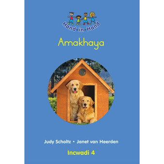 Hand in Hand Grade R (Zulu) (Big Book) Book 4: Amakhaya - ISBN 9780796057082