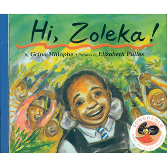 Hi, Zoleka (English) - ISBN 9781919888071