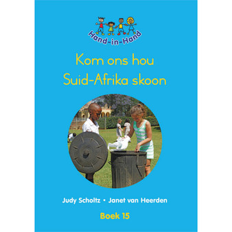 Hand in Hand Grade R (Afrik) (Big Book) Book 15: Kom Ons Hou SA - ISBN 9780796056993