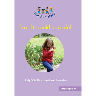 Hand in Hand Grade R (Student's Book) Book 10: Brrr! Its Cold Outside! - ISBN 9780796064806