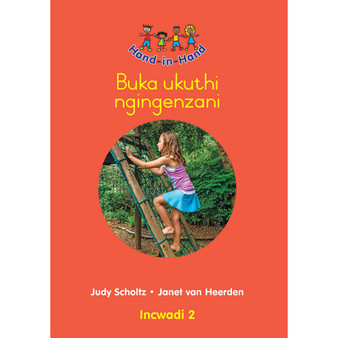 Hand in Hand Grade R (Zulu) (Big Book) Book 2: Buka Ukuthi Ngingenzani - ISBN 9780796057068