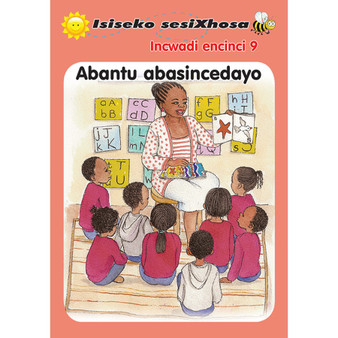 Isiseko Sesixhosa Grade R Abantu Abasincedayo - ISBN 9780796043474