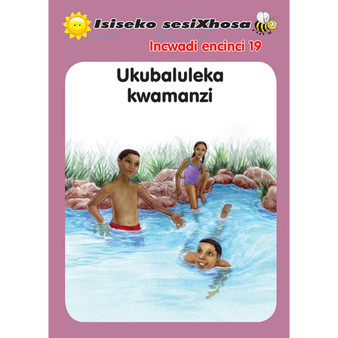 Isiseko Sesixhosa Grade R Ukubaluleka Kwamanzi - ISBN 9780796043573
