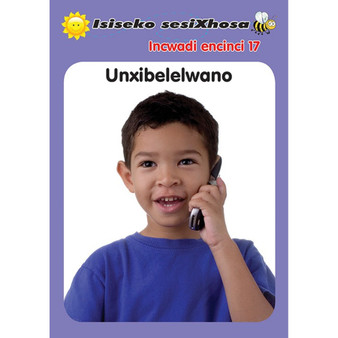 Isiseko Sesixhosa Grade R Unxibelelwano - ISBN 9780796043559