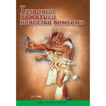 Izibongo Zamazulu Nobuciko Bomlomo - ISBN 9780796031013