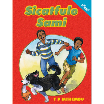 Isicathulo Sami (Siswati): Sicatfulo Sami - ISBN 9780796039743