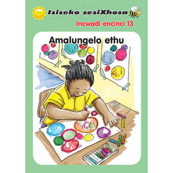 Isiseko Sesixhosa Grade R Amalungelo Ethu - ISBN 9780796043511