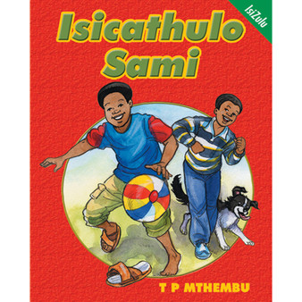 Isicathulo Sami (Zulu) - ISBN 9780796038203