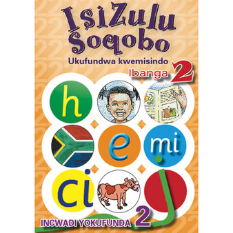 isiZulu Soqobo (Phonic Prog) Grade 2 Reader Level 2 - ISBN 9780796043023