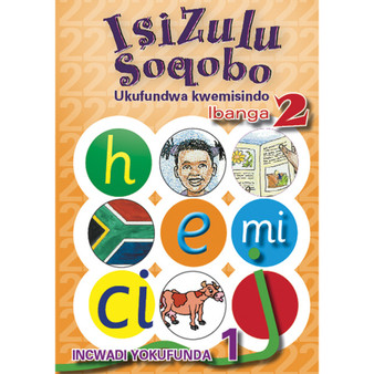 isiZulu Soqobo (Phonic Prog) Grade 2 Reader Level 1 - ISBN 9780796043016