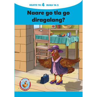 Kgogo le Ditsala Tsa Gagwe Blue (Setswana) Kgato 4 Buka Ya 5 - ISBN 9781485811473