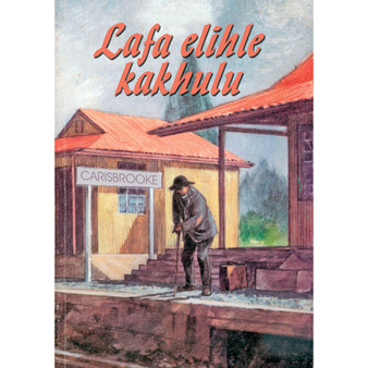 Lafa Elihle Kakhulu - ISBN 9780796007995