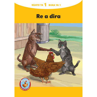 Kgogo le Ditsala Tsa Gagwe Yellow Series Kgato 1 Buka Ya 1 - ISBN 9781485832256