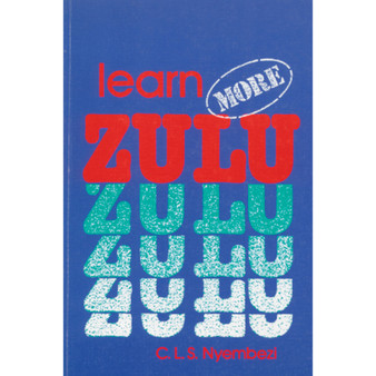Learn More Zulu - ISBN 9780796002785