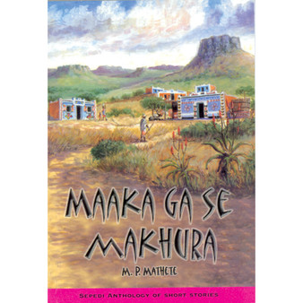 Maaka Ga se Makhura - ISBN 9780796015778