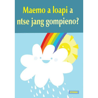 Maemo a Loapi a Ntse Jang Gompieno? - ISBN 9780796062680